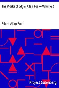 The Works of Edgar Allan Poe — Volume 2 cover